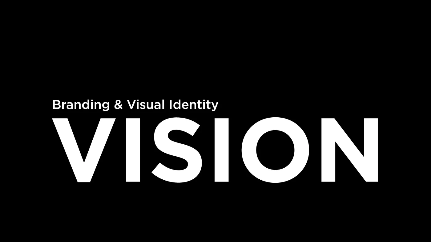Branding & Visual Identity — Vision
